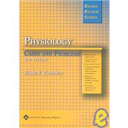 BRS Physiology Cases and Problems