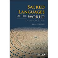 Sacred Languages of the World An Introduction