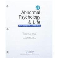 Bundle: Abnormal Psychology and Life: A Dimensional Approach, Loose-Leaf Version, 3rd + MindTap Psychology, 1 term (6 months) Printed Access Card