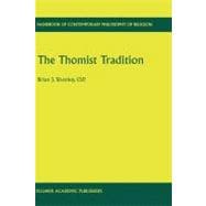 The Thomist Tradition