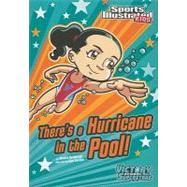 There's a Hurricane in the Pool!