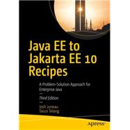 Java EE to Jakarta EE 10 Recipes