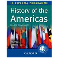 History of the Americas Course Companion IB Diploma Programme