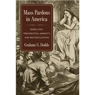 Mass Pardons in America