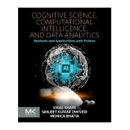 Cognitive Science, Computational Intelligence, and Data Analytics