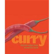 Curry Cuisine : Fragrant Dishes from India, Thailand, Vietnam, and Indonesia