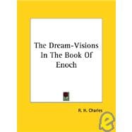 The Dream-visions in the Book of Enoch