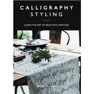 Calligraphy Styling Learn the Art of Beautiful Writing