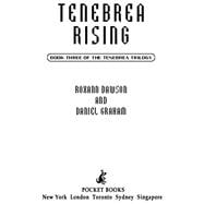 Tenebrea Rising