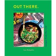 Out There: A Camper Cookbook