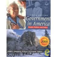 Government in America : People, Politics and Policy