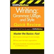 CliffsNotes Writing : Grammar, Usage, and Style Quick Review