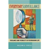 Everyday Surveillance