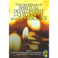 The Handbook Of Spiritual Development In Childhood And Adolescence