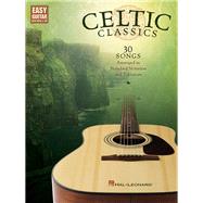 Celtic Classics Easy Guitar with Notes and Tab