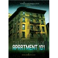 The Haunting of Apartment 101