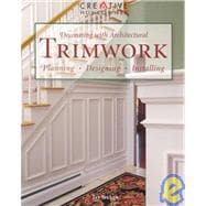 Decorating With Architectural Trimwork