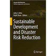 Sustainable Development and Disaster Risk Reduction