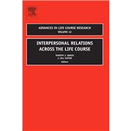 Interpersonal Relations Across the Life Course