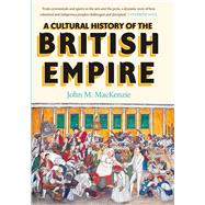 A Cultural History of the British Empire