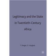Legitimacy and the State in Twentieth-century Africa