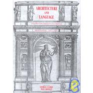Architecture and Language: Constructing Identity in European Architecture, c.1000â€“c.1650