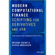 Modern Computational Finance Scripting for Derivatives and xVA