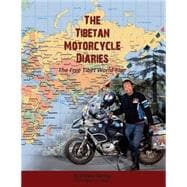 The Tibetan Motorcycle Diaries