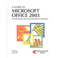 A Guide to Microsoft Office 2003: Professional