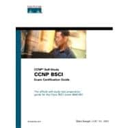 CCNP BSCI Exam Certification Guide (CCNP Self-Study)