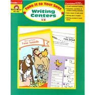 Take It to Your Seat Writing Centers, Grades 1-2