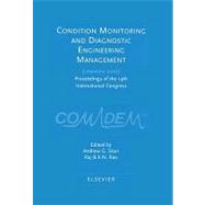Condition Monitoring and Diagnostic Engineering Management (COMADEM 2001) : Proceedings of the 14th International Congress, 4-6 September 2001, Manchester, UK
