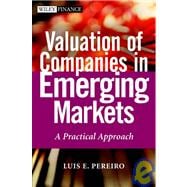 Valuation of Companies in Emerging Markets A Practical Approach