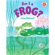 Am I a Frog?