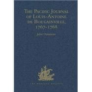 The Pacific Journal of Louis-Antoine De Bougainville, 1767-1768