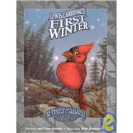 Lewis Cardinal's First Winter/El Primer Invierno de Luis, el Cardenal (Solomon Raven Story, 1)