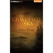 Under a Graveyard Sky: Library Edition