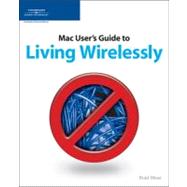 MAC Users' Guide to Living Wirelessly