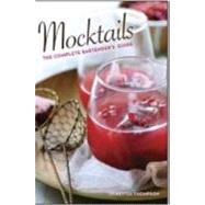 Mocktails The Complete Bartender's Guide