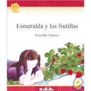 Esmeralda y Las Frutillas