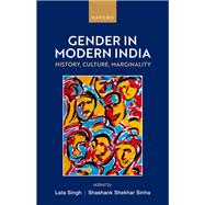 Gender in Modern India History, Culture, Marginality