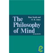 The Philosophy of Mind: An Introduction