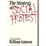 The Strategy of Social Protest