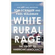 White Rural Rage