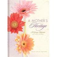 A Mother's Heritage Journal