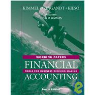 Financial Accounting: Tools for Business Decision Making, Working Papers, 4th Edition