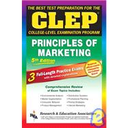 The Best Test Preparation for the Clep College-Level Examination Program: Principles of Marketing