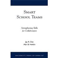 Smart School Teams Strengthening Skills for Collaboration