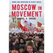 Moscow in Movement