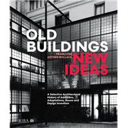 Old Buildings, New Ideas